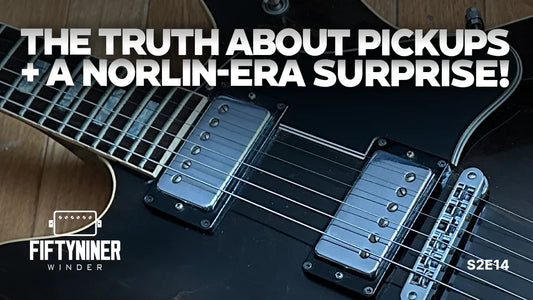 The TRUTH about pickups... and something tasty from the Norlin era?!